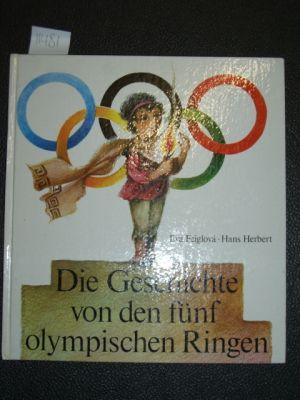 Die Geschichte von den fünf olympischen Ringen