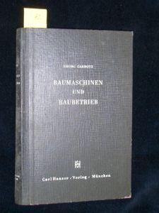 Baumaschinen und Baubetrieb