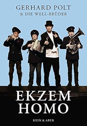 Ekzem Homo: Neue Texte