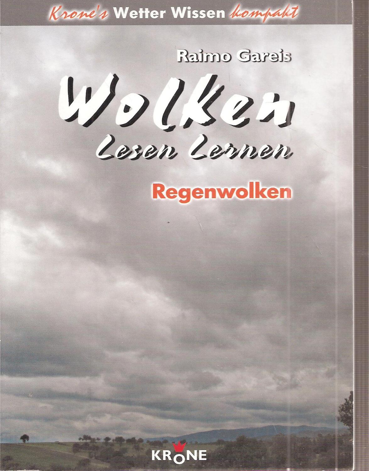 Regenwolken: Wolken lesen lernen