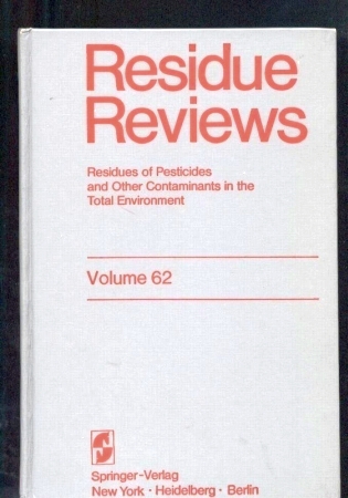 Volume 62 - Residue Reviews