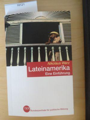 Lateinamerika: Eine Einführung. Schriftenreihe der Bundeszentrale für Politische Bildung, 1073