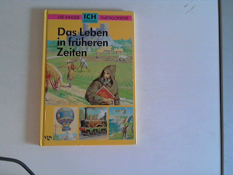 Das Leben in früheren Zeiten, Bd 5