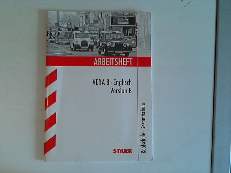 Arbeitshefte / Arbeitsheft VERA 8  Englisch Version B: Realschule  Gesamtschule - Jenkinson, Paul und Paul Jenkinson