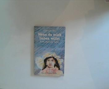 Wenn du mich lieben willst: Gedichte aus Nicaragua (Dialog Dritte Welt)