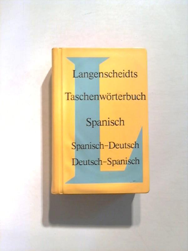 Langenscheidts Taschenwörterbuch Spanisch. Spanisch - Deutsch / Deutsch - Spanisch.