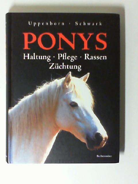 Ponys; Haltung, Pflege, Rassen, Züchtung