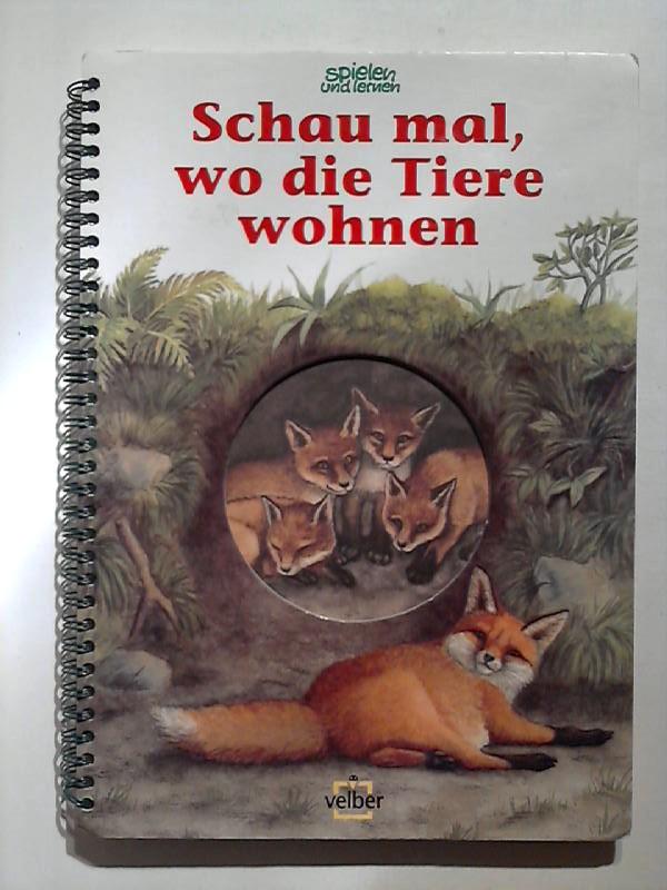 spielen und lernen. Schau mal, wo die Tiere wohnen