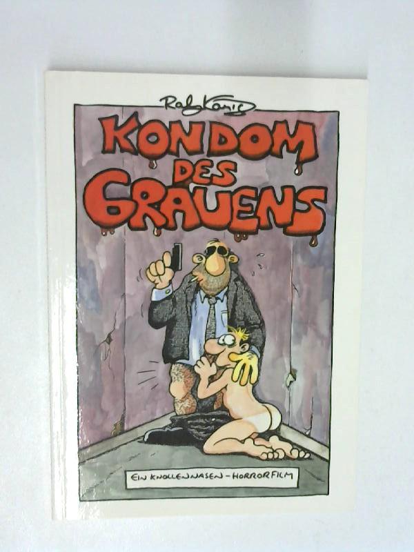 das kondom des grauens das kondom des grauens