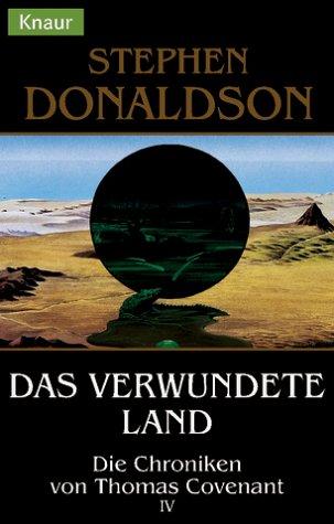 Thomas Covenant / Das verwundete Land (Knaur Taschenbücher. Fantasy)