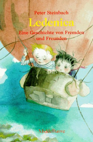 Ledenica. Eine Geschichte von Fremden und Freunden