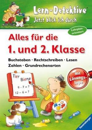 Lern-Detektive - Alles für die 1. und 2. Klasse Mit Lösungslupe. Buchstaben - Rechtschreiben - Lesen - Zahlen - Grundrechenarten