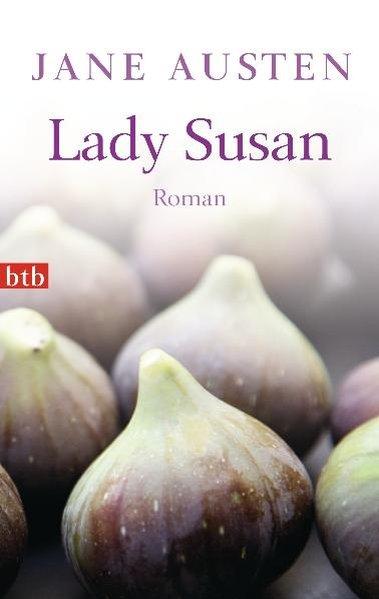 Lady Susan Roman - Austen, Jane und Ilse Leisi