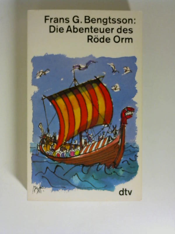 Die Abenteuer des Röde Orm. Dt. von Elsa Carlberg / dtv ; 1400, ISBN 9783423014007. - Bengtsson, Frans G.