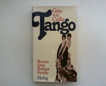 Tango: Roman einer Berliner Familie