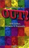 Out! 600 Lesben, Schwule und Bisexuelle - Fessel, Karen-Susan und Axel Schock