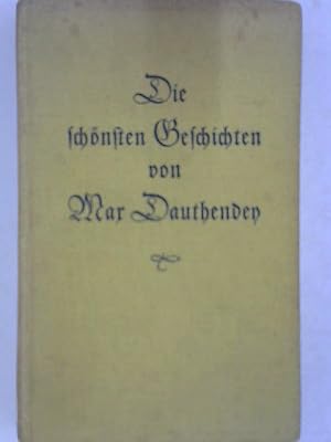 Die schönsten Geschichten von Max Dauthenden