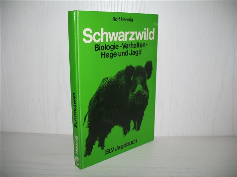Schwarzwild : Biologie - Verhalten - Hege und Jagd. [Zeichn.: Gerti Pape]. BLV-Jagdbuch.