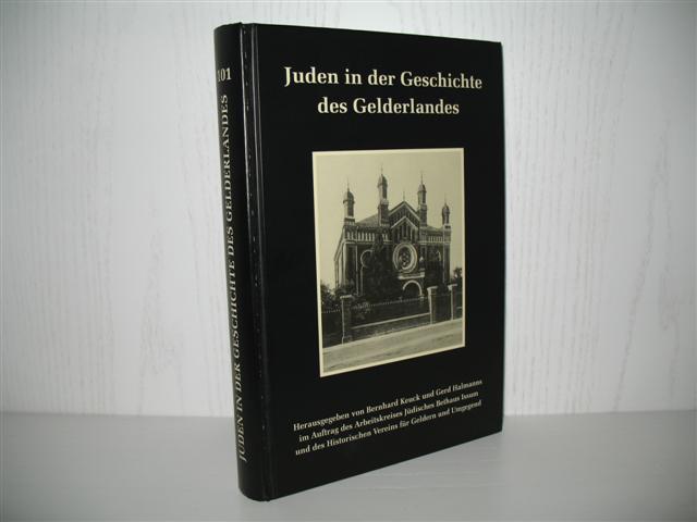 Veröffentlichungen des Historischen Vereins für Geldern und Umgegend 101. Juden in der Geschichte des Gelderlandes