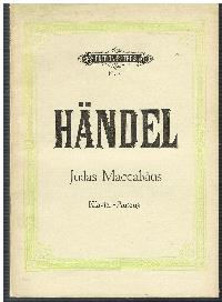 Noten G. F. Händel Judas Maccabäus Oratorium in 3Teilen Klavier-Auszug