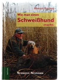 Wie man einen Schweißhund macht