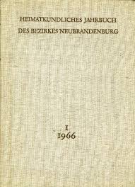 Heimatkundliches Jahrbuch des Bezirkes Neubrandenburg Band I. ( 1 )1966