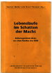 Lebensläufe im Schatten der Macht Zeitzeugeninterviews aus dem Norden der DDR Landeszentrale für ...