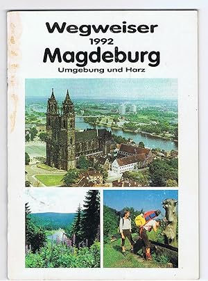 Wegweiser Magdeburg Umgebung und Harz 1992