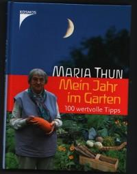 Mein Jahr im Garten 100 wertvolle Tipps