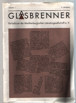 Glasbrenner Nr. 1 / 1995 6. Jahrgang Periodicum der Mecklenburgischen Literaturgesellschaft Neubr...