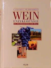 Weinenzyklopädie Die Weinregionen der Welt