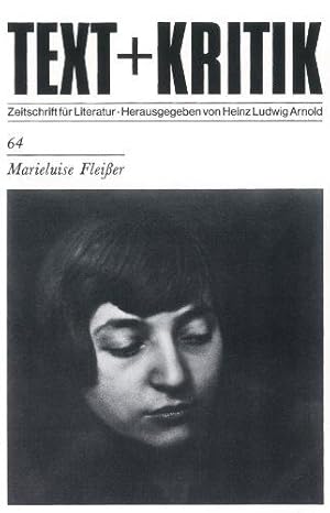 Marieluise Fleisser Text + Kritik ; H. 64