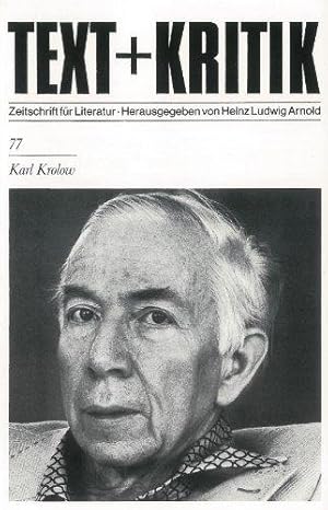 Karl Krolow Text + Kritik ; H. 77