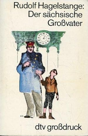 Der sächsische Grossvater. Mit Ill. von Eduard Prüssen