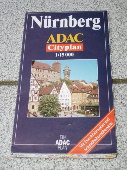 Nürnberg : mit Durchfahrtsplan (1:15.000) ADAC-Cityplan Ein ADAC-Plan