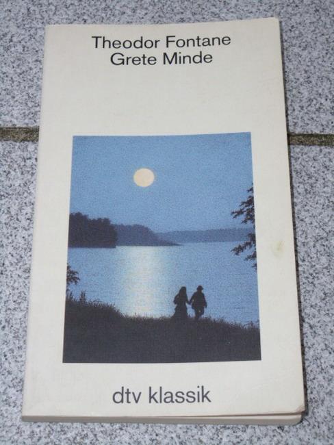 Grete Minde: Nach einer altmärkischen Chronik ? Mit einem Nachwort neu herausgegeben von Helmut Nürnberger