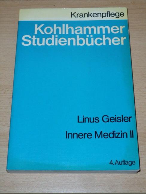 Innere Medizin. - Stuttgart : Kohlhammer [Mehrteiliges Werk] Teil: 2. Wörterbuch u. Wiederholungsbuch