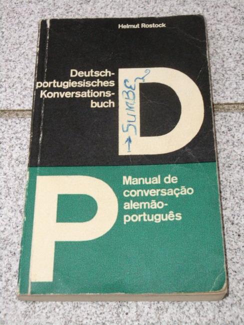 Deutsch-portugiesisches Konversationsbuch. Europäische und brasilianische Varianten