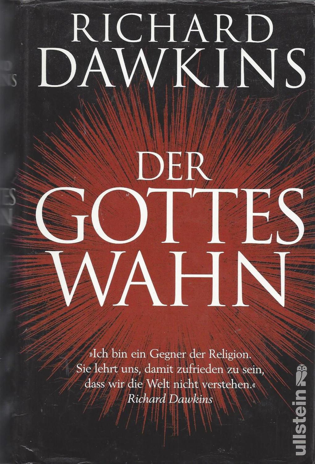 Der Gotteswahn. Aus dem Englischen von Sebastian Vogel - Dawkins, Richard