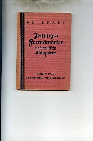 Zeitungs-Fremdwörter und politische Schlagwörter. Siebente stark vermehrte und durchgesehene Auflage