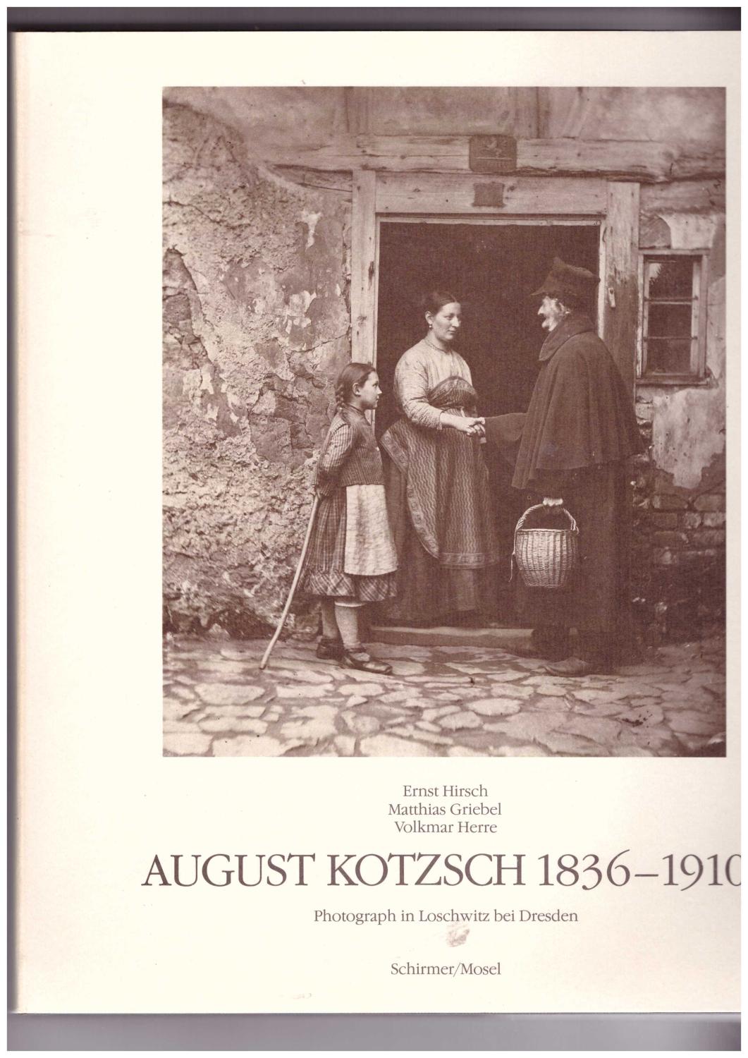 August Kotzsch 1836-1910 (Photograph in Loschwitz bei Dresden)