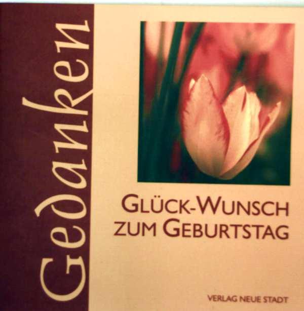 Glück-Wünsche zum Geburtstag! (Livre en allemand)