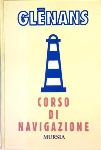 Glenans Corso di Navigazione - Philippe Viannay (Hrg.)