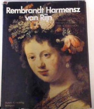 Rembrandt Harmensz van Rijn : Malerei in den Museen der Sowjetunion.