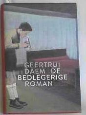 De bedlegerige - Daem, Geertrui