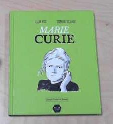 Marie Curie - Soularue, Stéphane