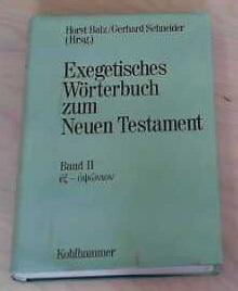 Exegetisches Worterbuch zum neuen Testament