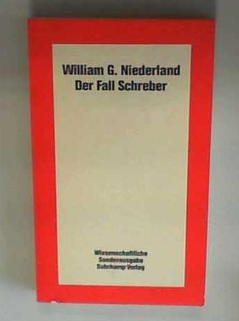 Der Fall Schreber. Sonderausgabe. Das psychoanalytische Profil einer paranoiden Persönlichkeit