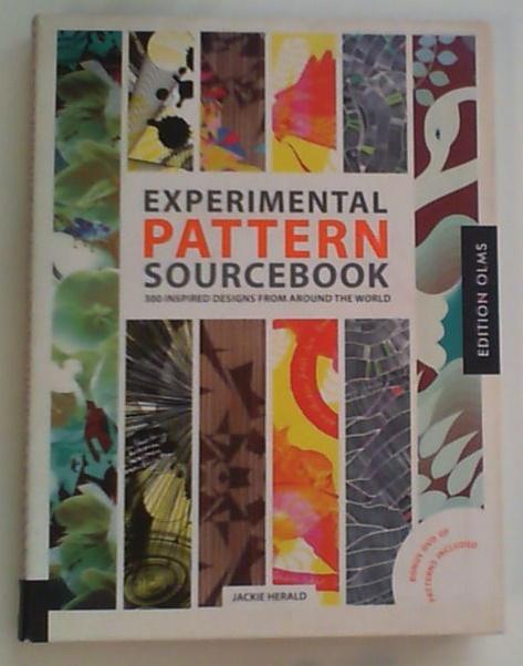 Experimental Pattern Sourcebook 300 inpired Designs from around the World - Herald, Jackie