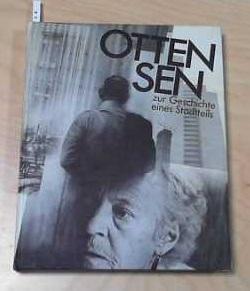 Ottensen. Zur Geschichte eines Stadtteils ; 3. November 1982 - 7. August 1983, Altonaer Museum in...